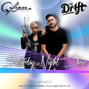 Saturday Night Show: DJ Drift And Gillian On The Violin