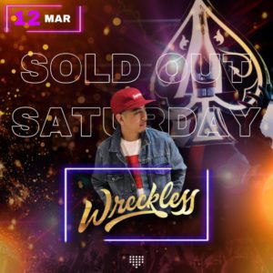Sold Out Saturday: DJ Wreckless