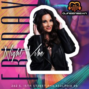 Friday Night Vibe: DJ Neen Bean