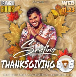 Santino Thanksgiving Eve