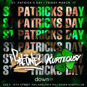 St. Patrick's Day: Sat-One and Kurteousy